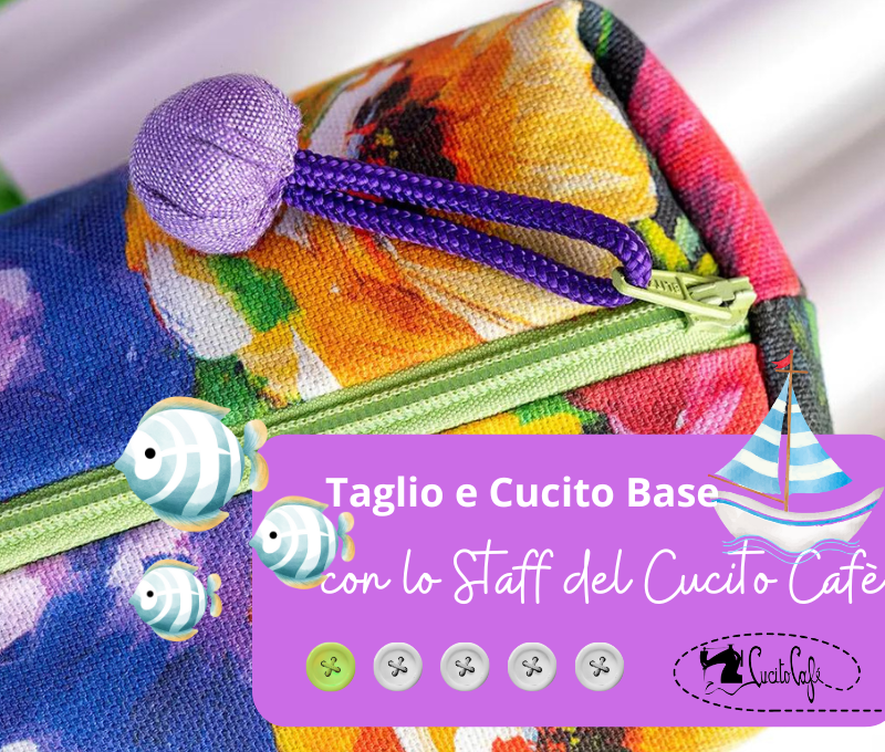 Taglio e Cucito Base - Corso estivo!